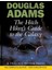 The Hitch Hiker's Guide To The Galaxy (Hardcover) - Douglas Adams 1