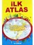 İlk Atlas 1