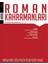 Roman Kahramanları Dergi̇si̇ Sayı 1 (Ocak - Mart) 1