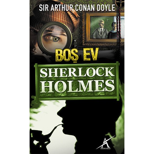 Boş Ev Sherlock Holmes (Cep Boy) Sir Arthur Conan Doyle Kitabı