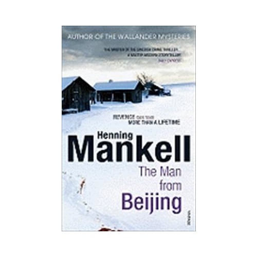 The Man From Beijing - Henning Mankell Kitabı Ve Fiyatı