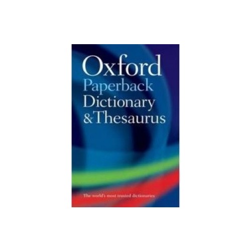 Oxford Paperback Dictionary & Thesaurus 3/e Oxford Kitabı