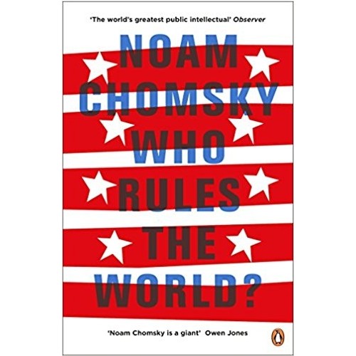 who rules the world noam