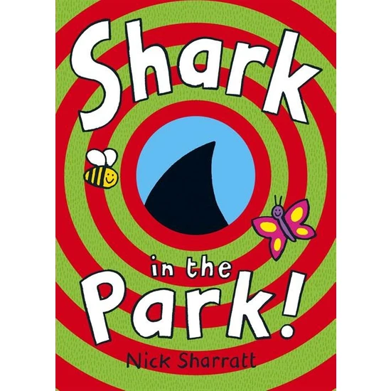 Shark in the Park - Nick Sharratt