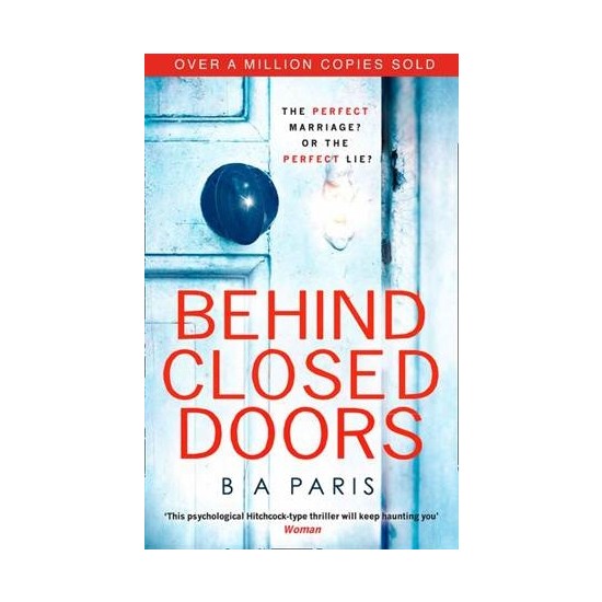 Behind Closed Doors - B.A.Paris Kitabı Ve Fiyatı - Hepsiburada