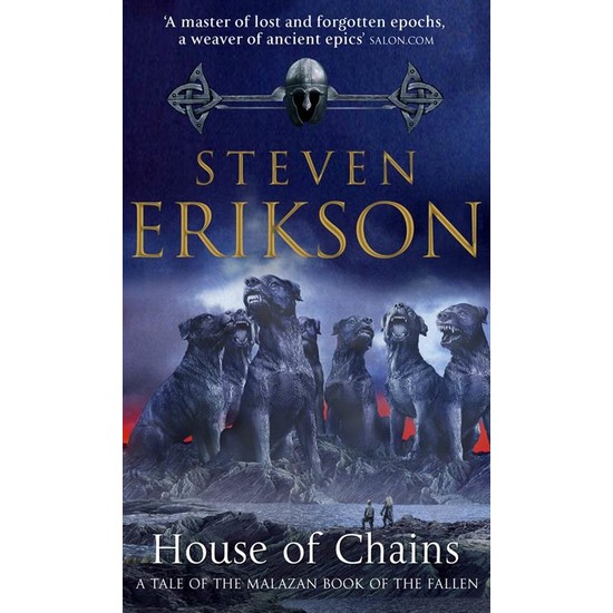 House of Chains Malazan Book of the Fallen 4 Steven Kitabı