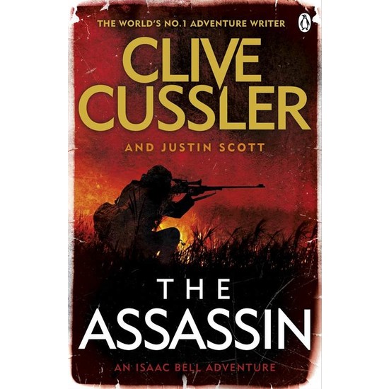 Cussler c. "Final option". Cussler Clive "the Striker". Scott Justin "the Assassin".