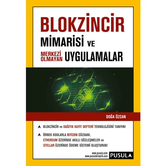 Blokzincir Mimarisi Ve Merkezi Olmayan Uygulamalar - Doğa Özcan