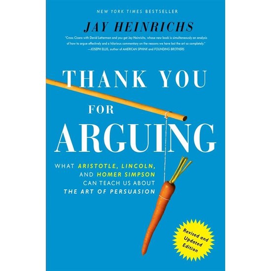 Thank You For Arguing - Jay Heinrichs