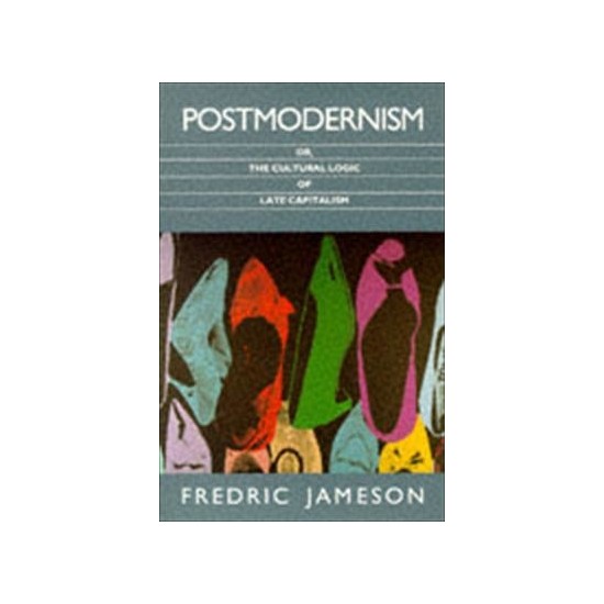 Postmodernism - Fredric Jameson Kitabı Ve Fiyatı - Hepsiburada