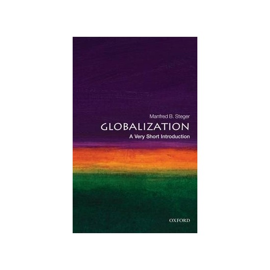 Globalization: A Very Short Introduction - Manferd Steger Kitabı