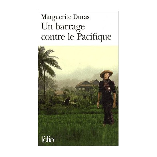 Un Barrage Contre Le Pacifique Marguerite Duras Kitabı ve Fiyatı Un Barrage Contre Le Pacifique Marguerite Duras Kitabı ve Fiyatı