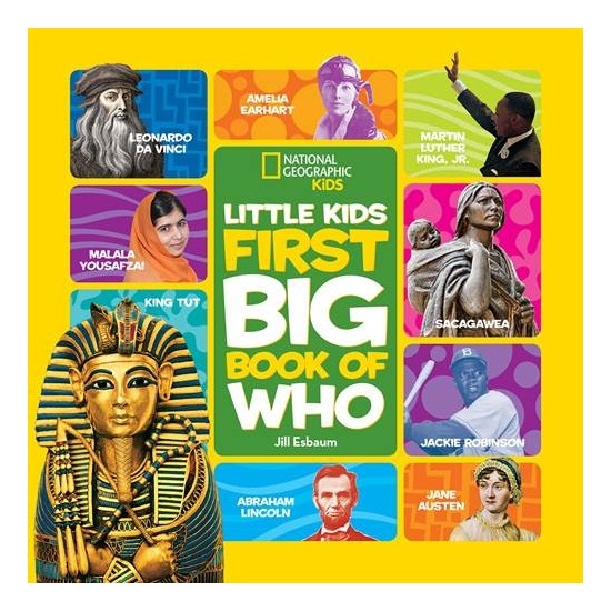 National Geographic Little Kids First Big Book Of Who - Jill Kitabı