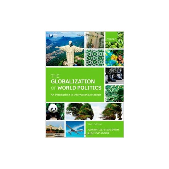 The Globalization Of World Politics An Introduction To Kitabı The Globalization Of World Politics An Introduction To Kitabı