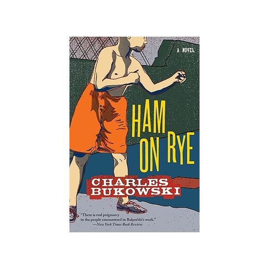 Ham On Rye Charles Bukowski Kitabı ve Fiyatı Hepsiburada