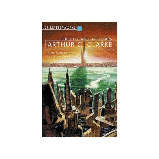 The City And The Stars by Arthur C. Clarke