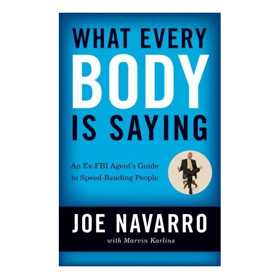 What Every Body Is Saying Joe Navarro / Marvin Karlins Kitabı