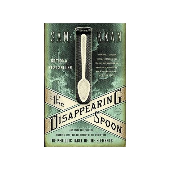 The Disappearing Spoon Sam Kean Kitabı ve Fiyatı Hepsiburada