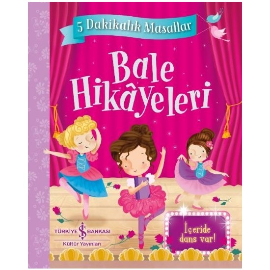 Bale Hikâyeleri 5 Dakikalık Masallar Xanna Eve Chown Kitabı