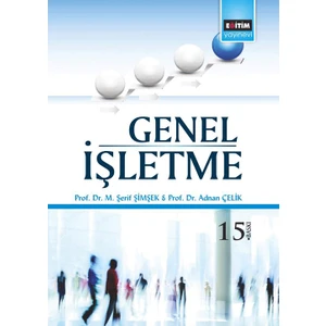 Meslek Yüksek Okulları İçin Genel İşletme-M. Şerif Şimşek