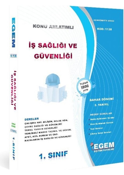 AÖF 1. Sınıf İş Sağlığı ve Güvenliği (Bahar Dönemi) Konu Anlatımlı Soru Bankası-(2. Yarıyıl)