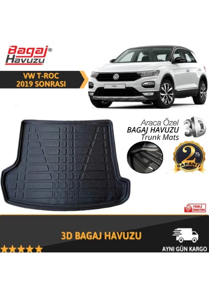 Bagaj Havuzu T-Roc 2019-2021 3D Tam Uyumlu Kauçuk