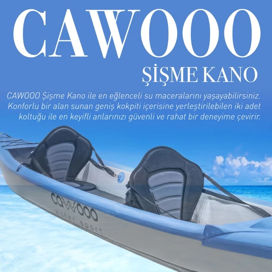 Cawooo Koltuklu Şişme Kano 2 Kişilik
