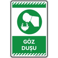 İsg Tabelam 25x35cm/fosforlu kompozit/Göz Duşu
