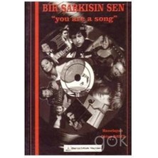 Bir Şarkısın Sen