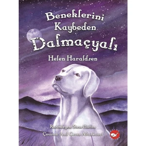 Beneklerini Kaybeden Dalmaçyalı - Helen Haraldsen