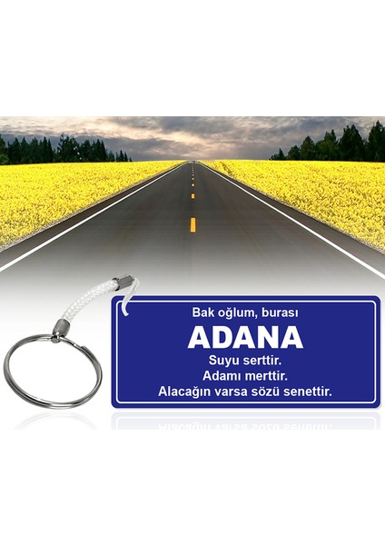 Kişiye Özel Yol Tabela Anahtarlık (Adana)