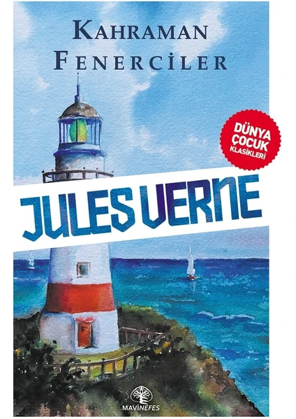 Kahraman  Fenerciler - Jules Verne