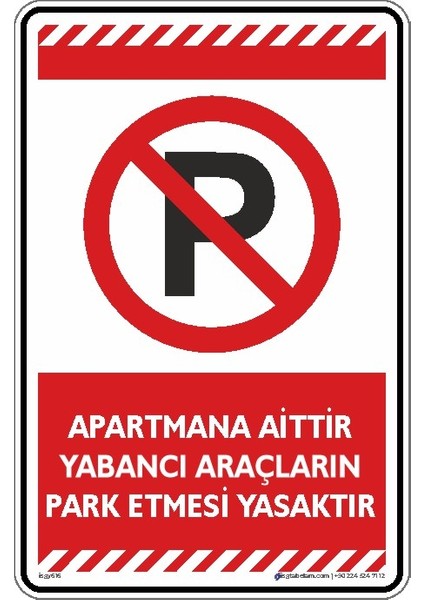 Apartmana Aittir Yabancı Araçların Park Edemesi Yasaktır (Etiket)