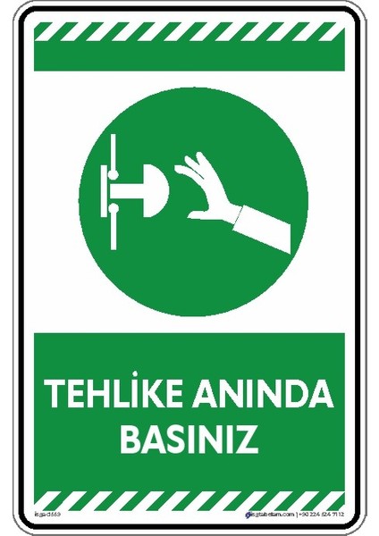 Tehlike Anında Basınız (Etiket)/25x35cm/Etiket