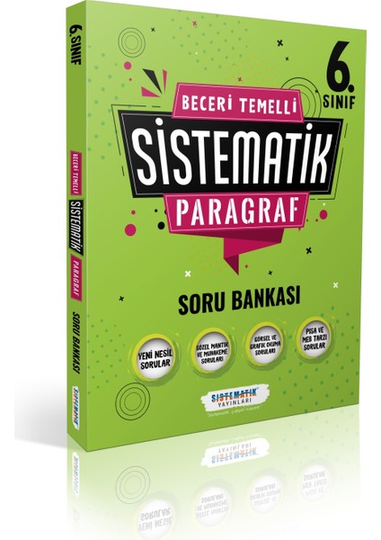 Sistematik Yayınları 6. Sınıf Beceri Temelli Sistematik Paragraf Soru Bankası