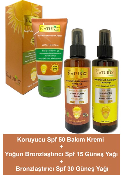 Spf 50 + Koruyucu Krem + Yüksek Faktörlü Bronzlaştırıcı Yağ Spf 30 + Yoğun Bronzlaştırıcı Yağ Spf 15