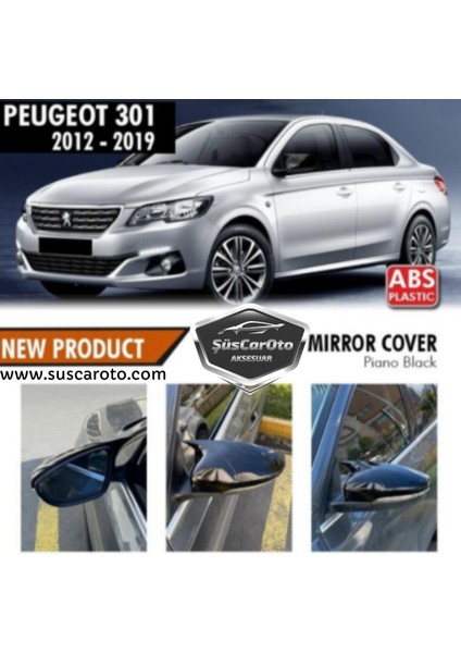 Peugeot 301 2012-2019 Batman Yarasa Ayna Kapağı Piano Black Abs Plastik