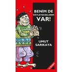 Umut Sarıkaya - Benim De Söyleyeceklerim Var Cilt 1