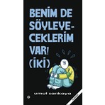 Benim De Söyleyeceklerim Var Cilt 2