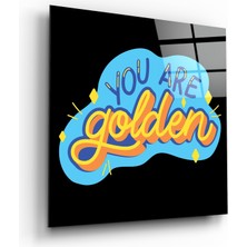 Insigne “you Are Golden” Cam Tablo - 40X40 cm