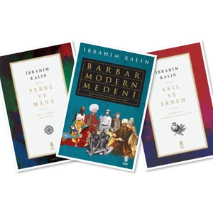 Ibrahim Kalın, Perde ve Mana - Barbar Modern Medeni - Akıl ve Erdem (3 Kitap)