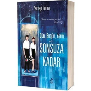 Dün, Bugün, Yarın Ve Sonsuza Kadar - Zeynep Sahra