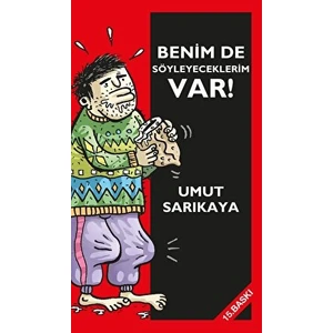 Umut Sarıkaya - Benim De Söyleyeceklerim Var Cilt 1