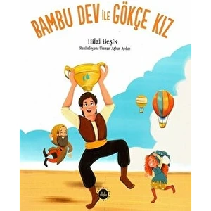 Bambu Dev ile Gökçe Kız