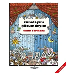 İşimdeyim Gücümdeyim Cilt 1
