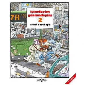 İşimdeyim Gücümdeyim Cilt 2
