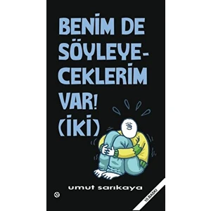 Benim De Söyleyeceklerim Var Cilt 2