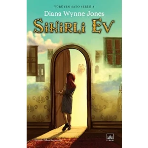 Sihirli Ev: Yürüyen Şato Serisi 3 - Ciltli - Diana Wynne Jones