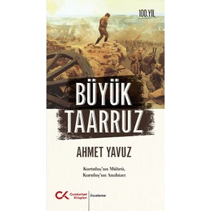 Büyük Taarruz - Ahmet Yavuz