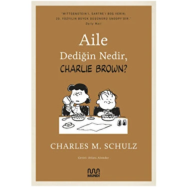 Aile Dediğin Nedir, Charlie Brown? - Charles M.